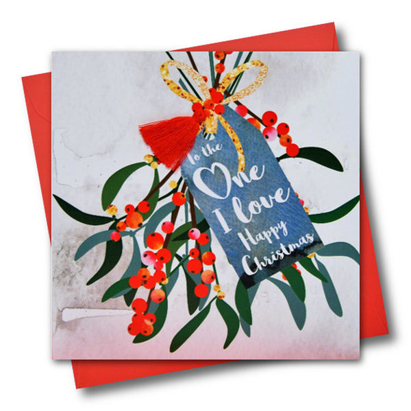 Christmas Card, Mistletoe, To the One I love Happy Christmas, Tassel Embellished