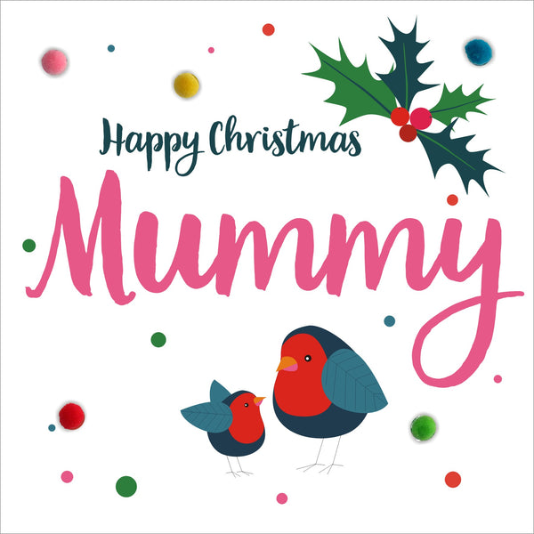 Christmas Card, two Robins, Mummy, Embellished with colourful pompoms